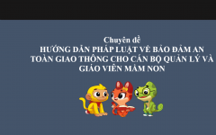 Hướng dẫn pháp luật về bảo đảm an toàn giao thông cho cán bộ quản lý và giáo viên mầm non